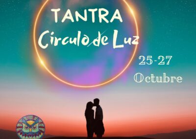 Tantra. Círculo de Luz. Del 25 al 27 de Octubre