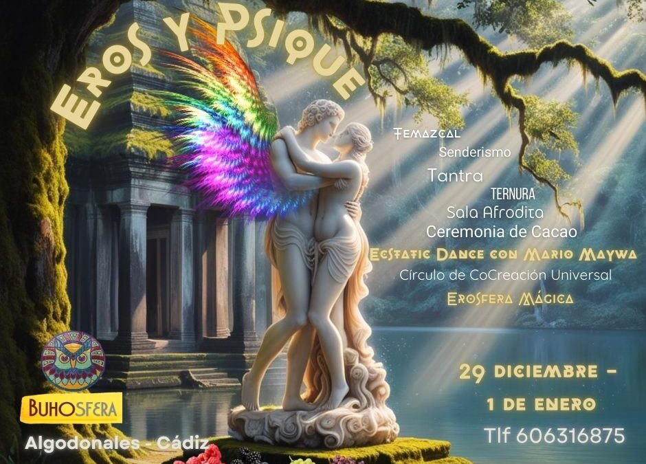 Eros y Psique. Fin de Año 2024